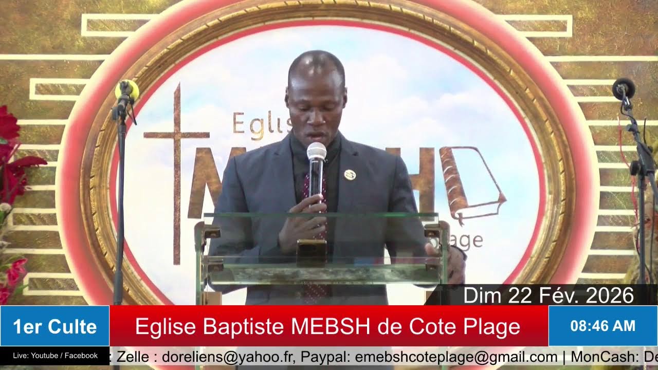 1er Culte | Eglise Baptiste MEBSH de Cote-Plage | 22-2-26