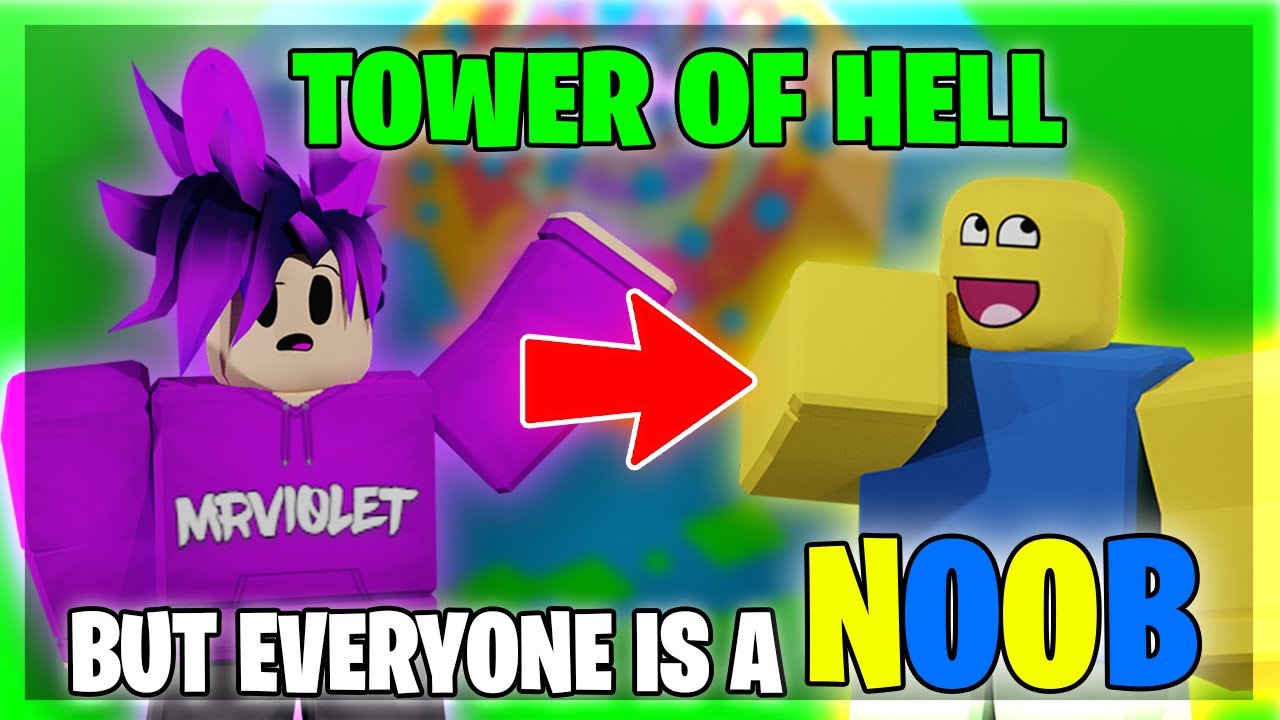 Tower of Hell but everyone is a NOOB
