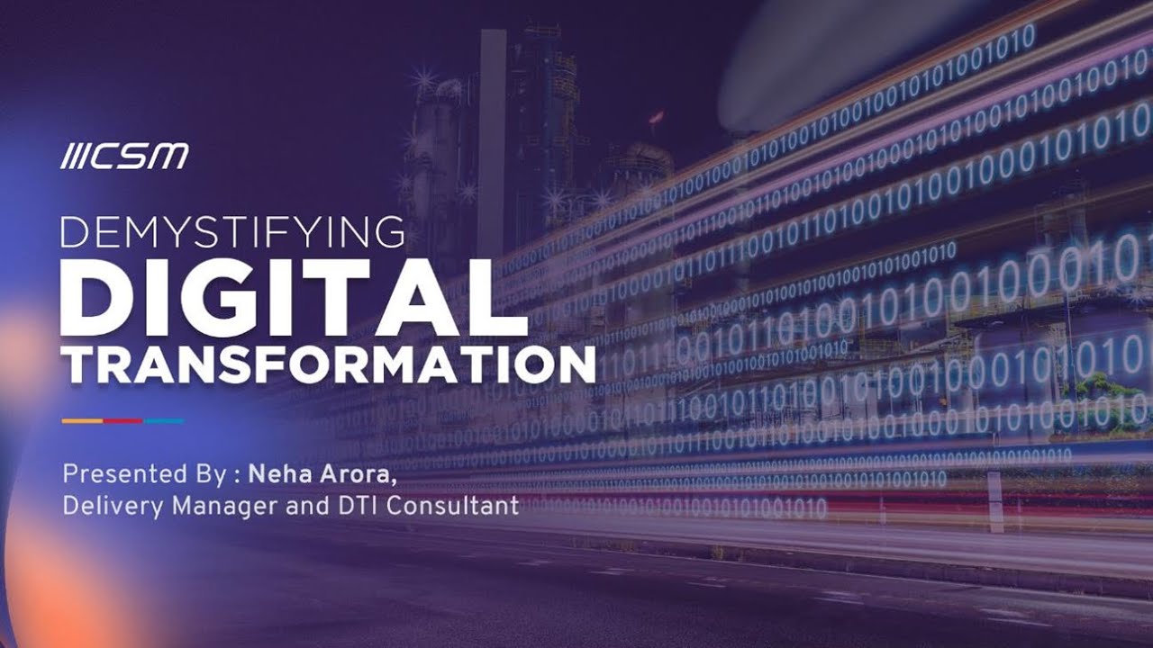 [WEBINAR] - Digital Transformation || CSM Technologies