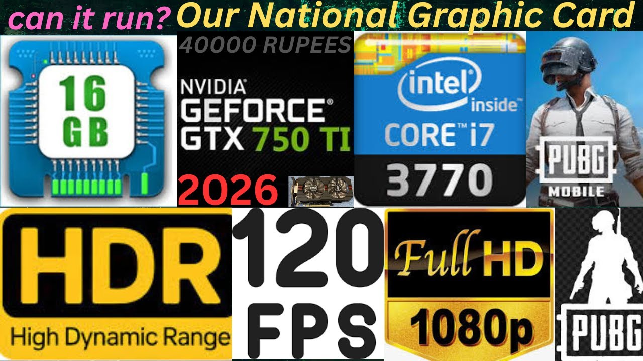 HDR 120FPS I Tried | PUBG Mobile | on Intel Core i7 3770 3rd Generation + Nvidia Gtx 750ti in 2026