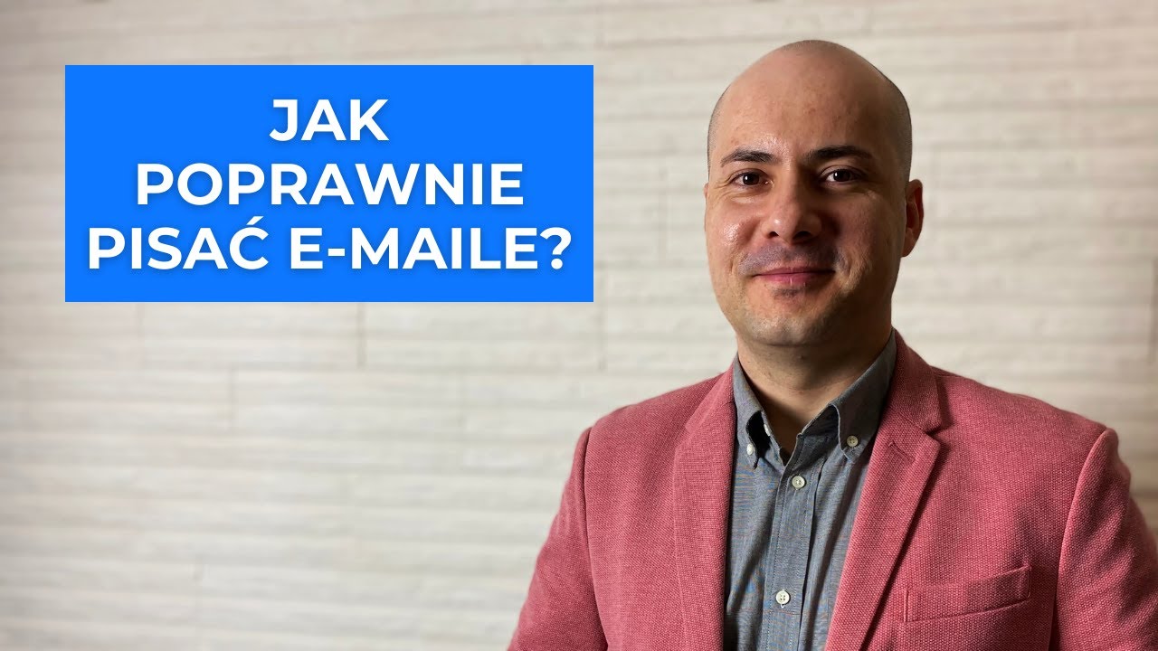 #14 Jak poprawnie pisać e-maile biznesowe? 5 zasad