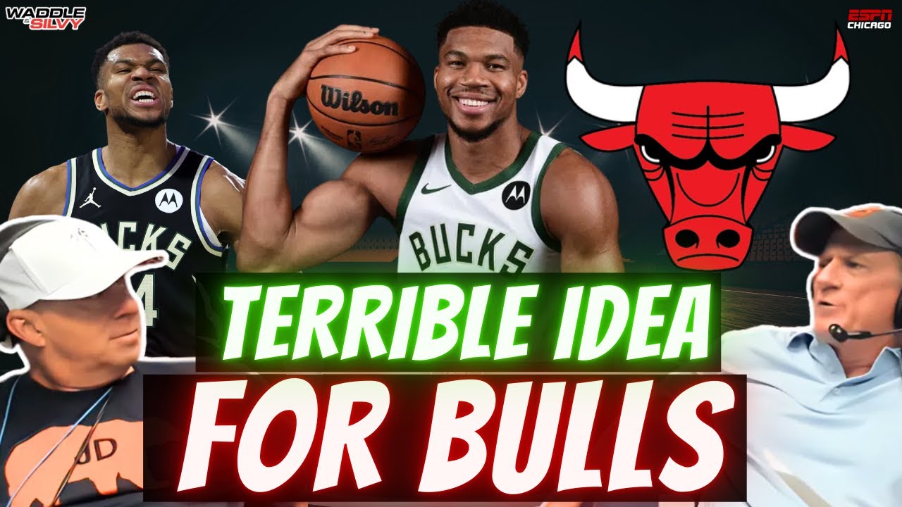 Giannis to the Chicago Bulls Makes NO Sense!
