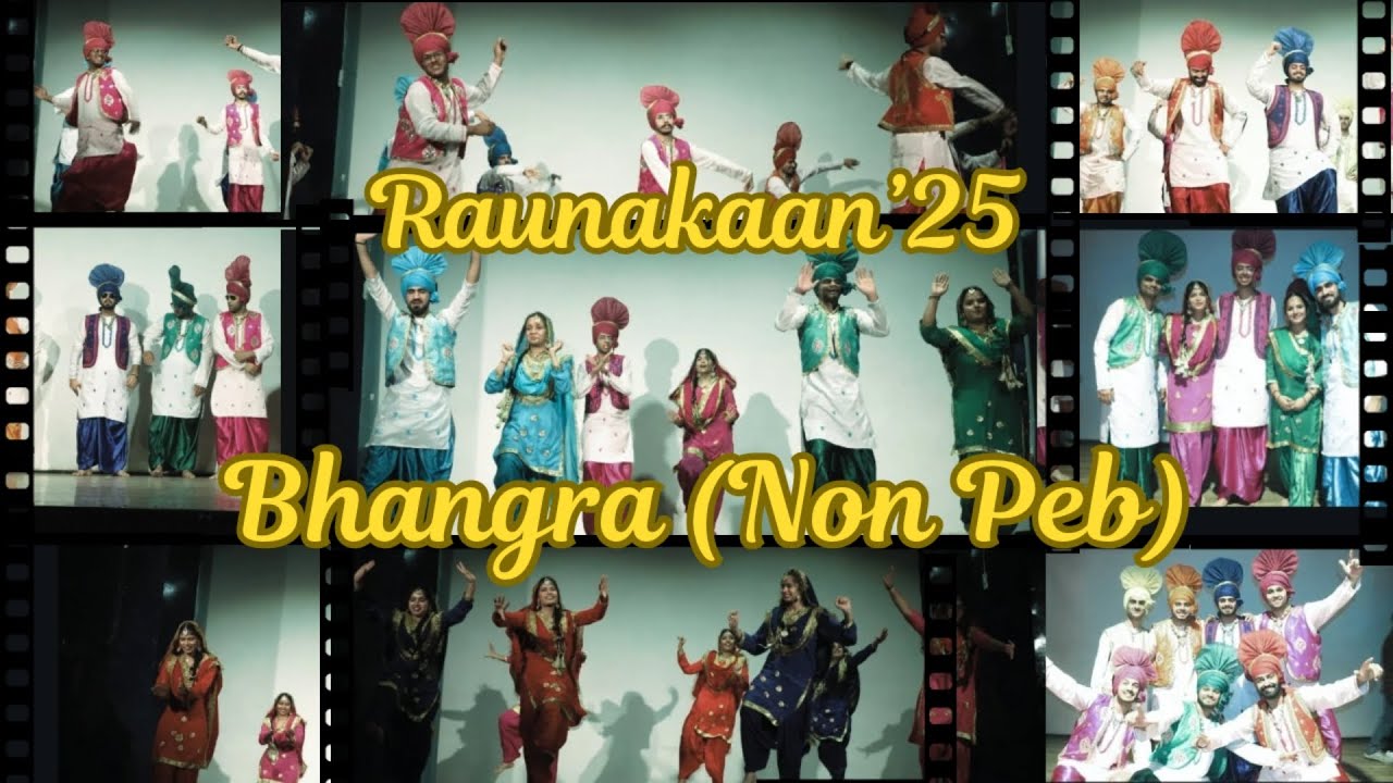 Non-Peb Bhangra | Raunkaan 2025 | PEB | PEC