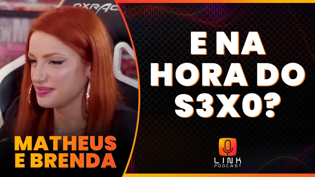 VIDA SEXUAL NO POWER COUPLE | MATHEUS E BRENDA | LINK PODCAST