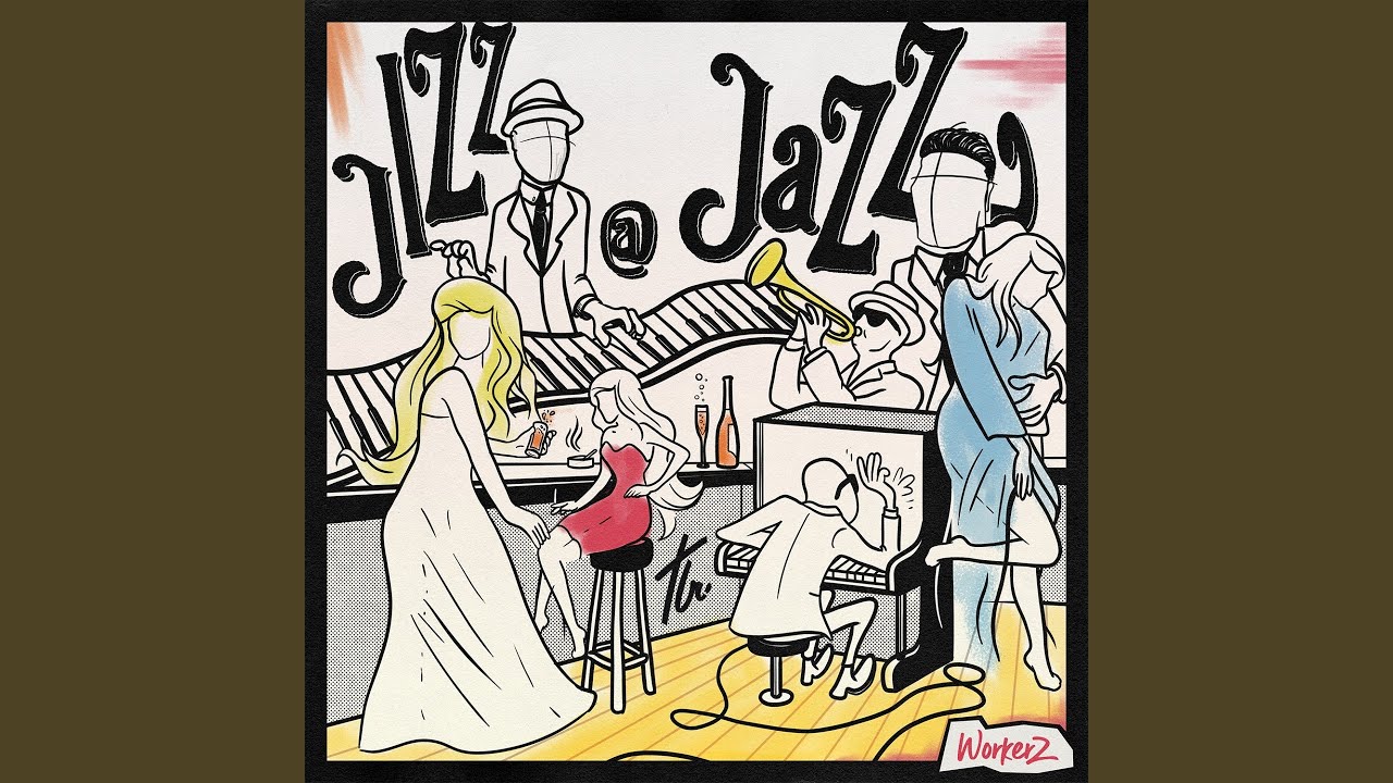 Jizz @ Jazz