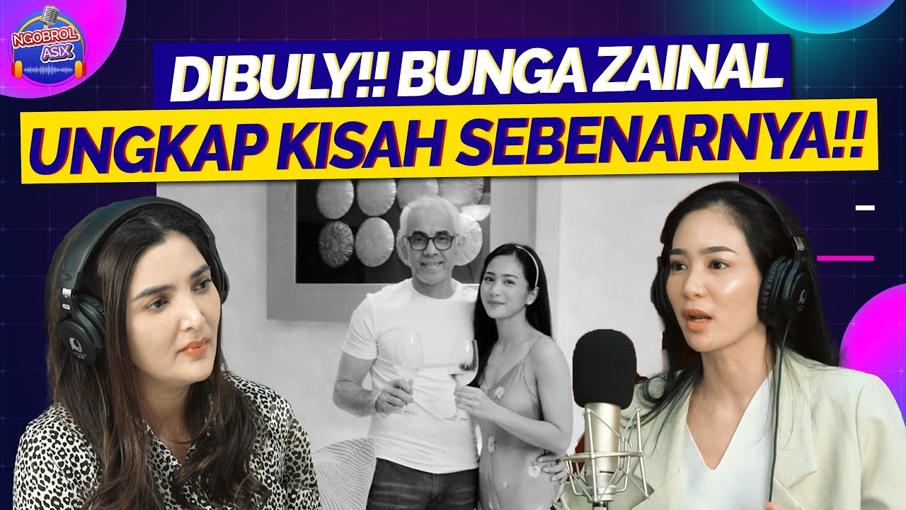 AKHIRNYA BUNGA ZAINAL BUKA SUARA TERKAIT PERNIKAHANNYA!!