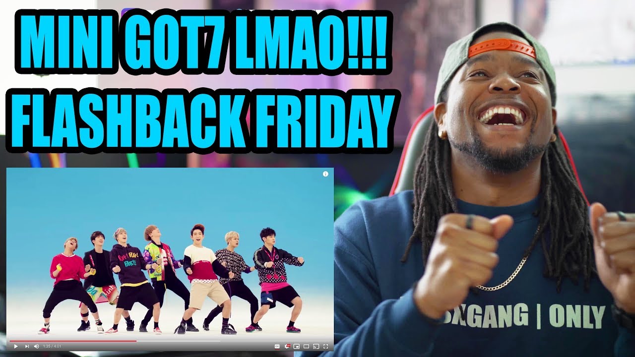 GOT7 - Just right M/V | FLASHBACK FRIDAY REACTION!!! (딱 좋아)