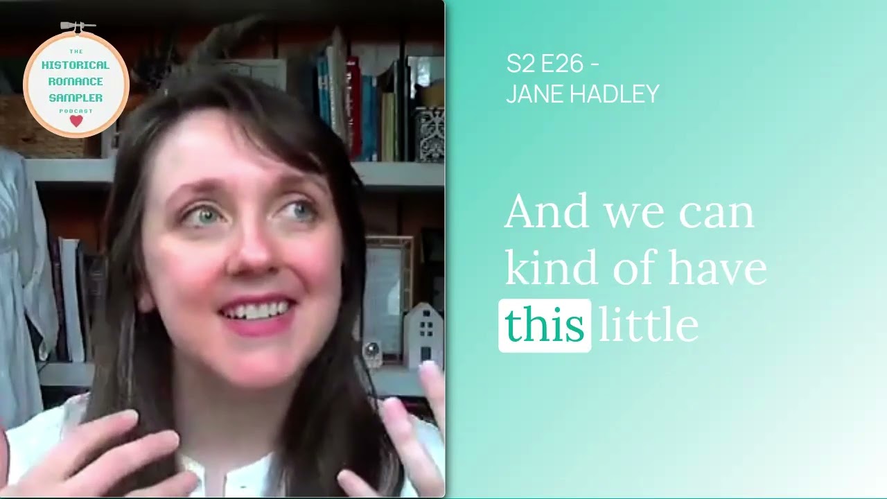 Jane Hadley on Writing a Serialized Historical Romance (a la Charles Dickens)