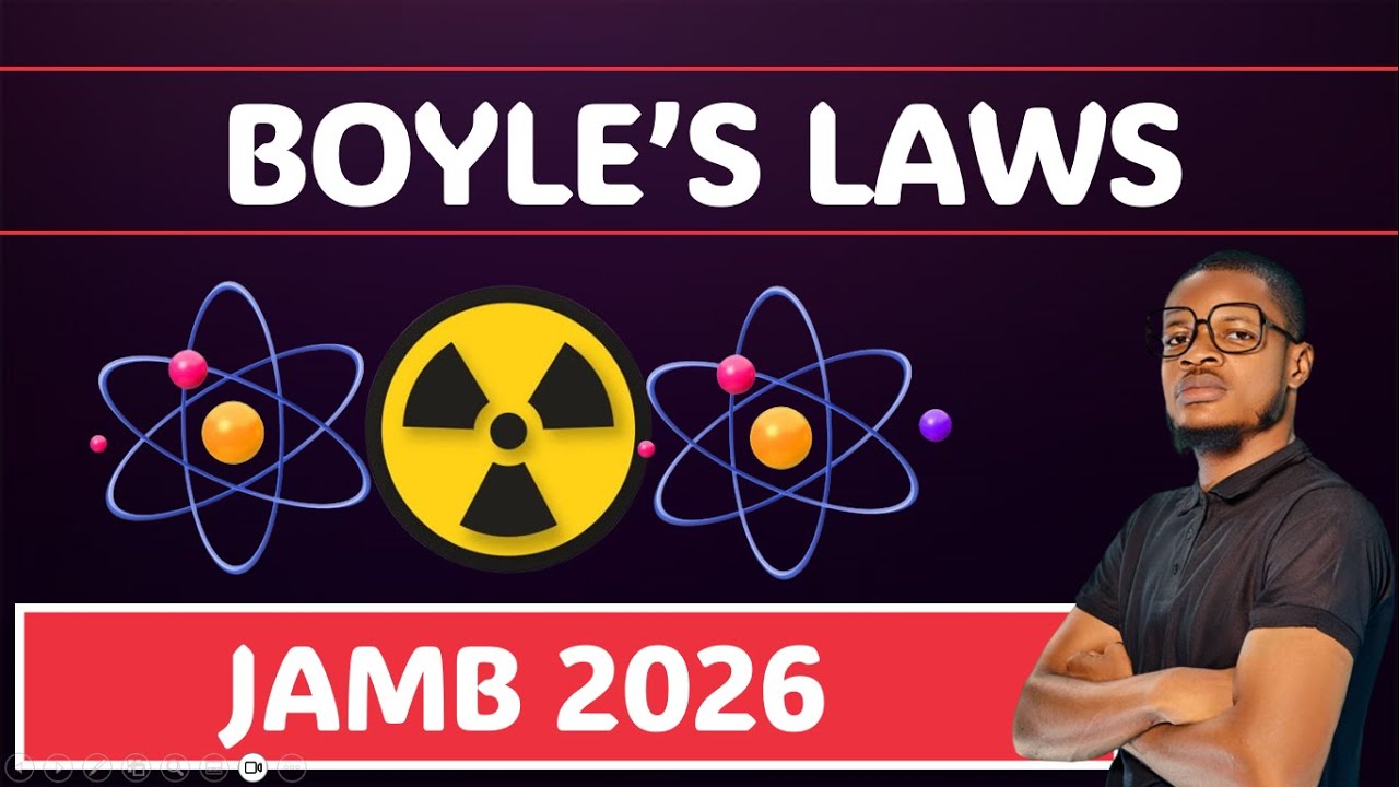 BOYLE'S LAW (CHEMISTRY JAMB AND WAEC 2027) (UTME 2026)