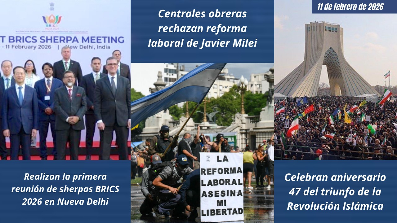 El Mundo Ahora (11 de febrero de 2026)