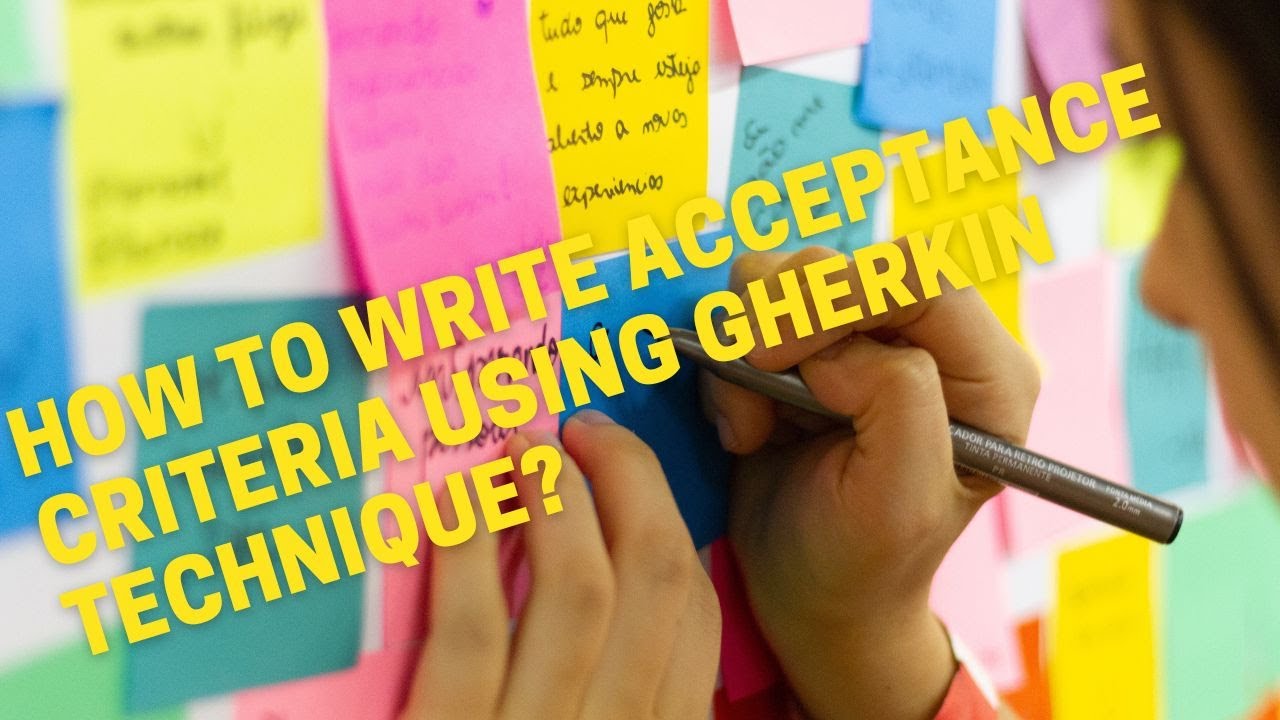Business Analyst Training| How to write acceptance criteria in the Gherkin way?