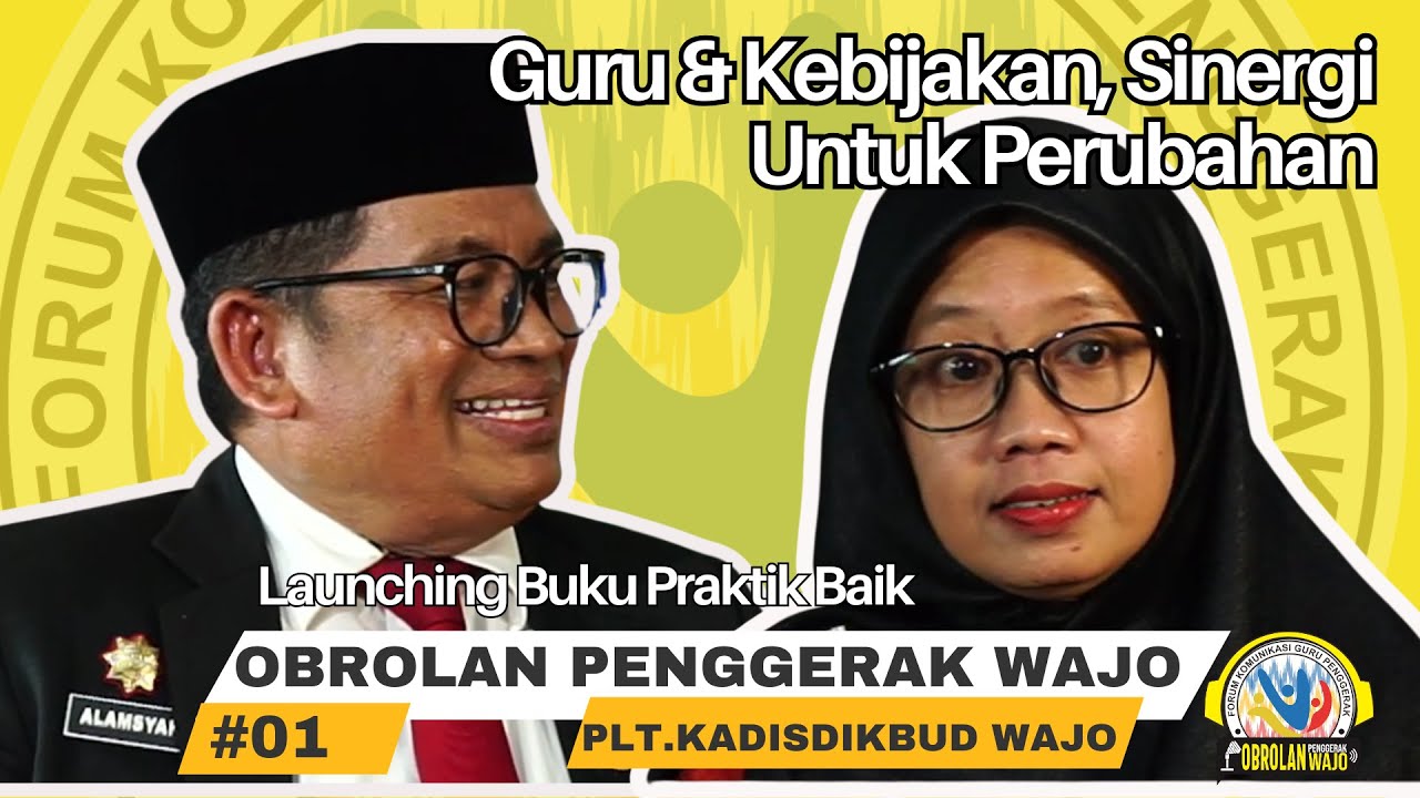 PODCAST OBROLAN PENGGERAK WAJO 