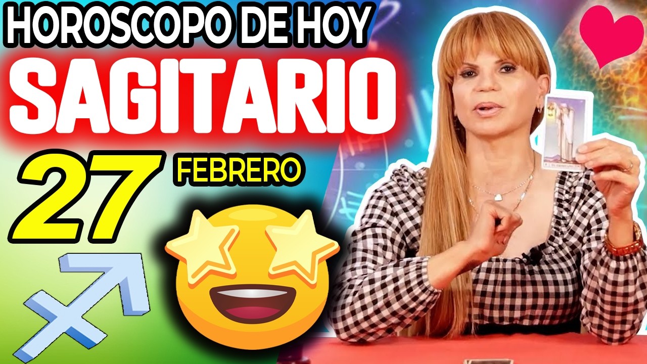 SAGITARIO ♐❎ LLEGA UN MILAGRO ❎ Horóscopo De Hoy 27 De Febrero 2026 | Mhoni Vidente