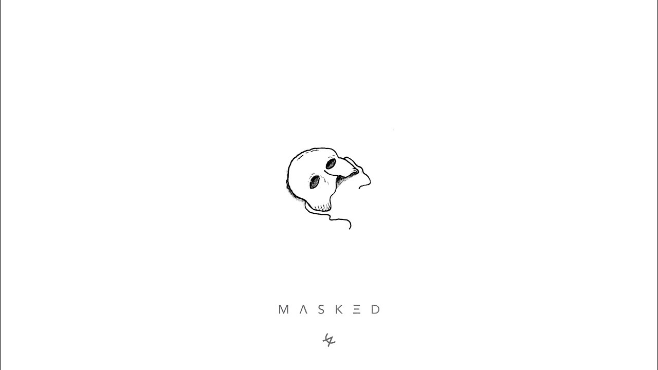 'masked' (Audio)