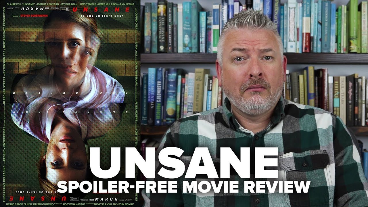 Unsane (2018) Movie Review (No Spoilers) - Movies & Munchies