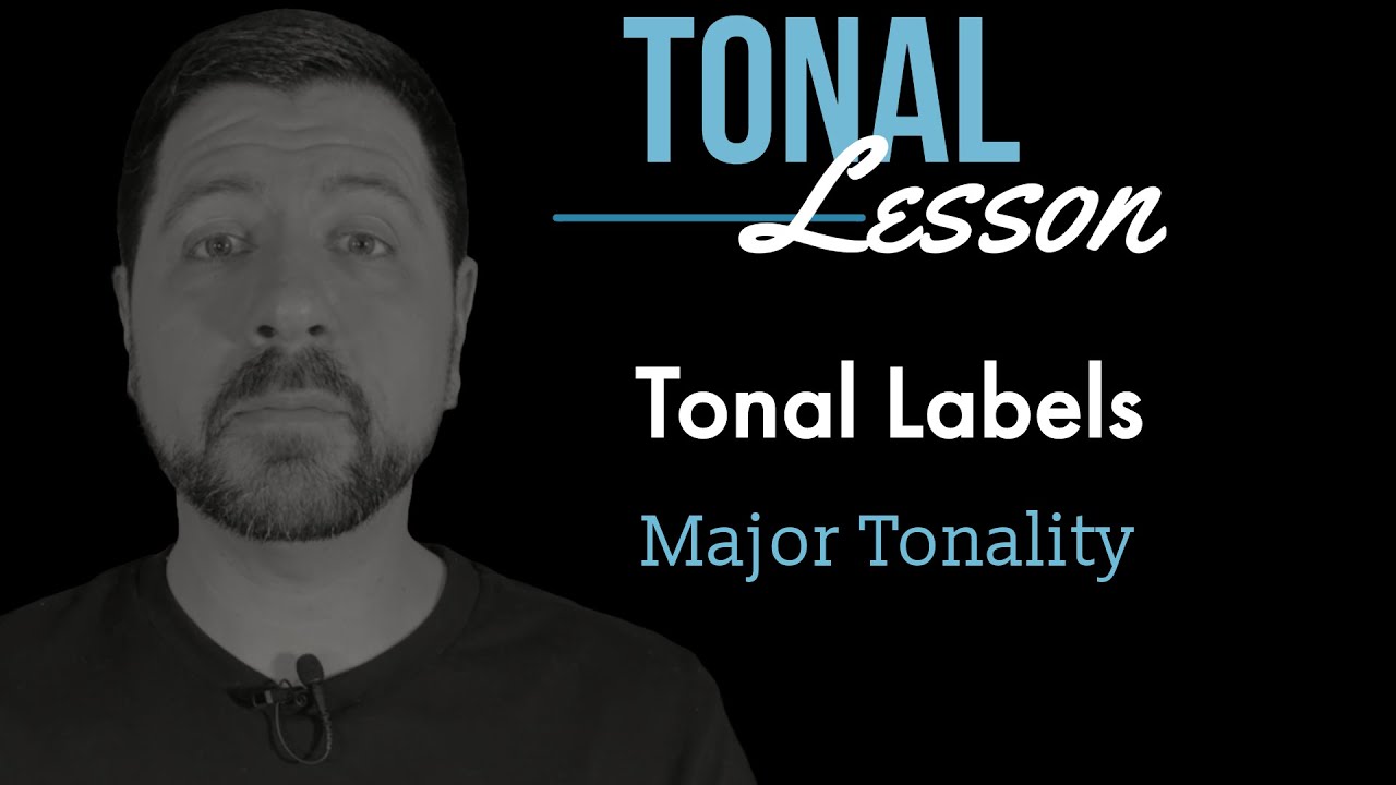 Tonal Labels in Major Tonality