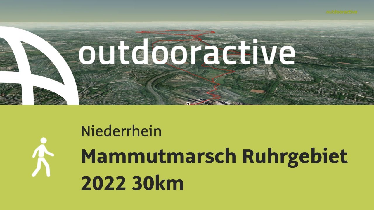 Mammutmarsch Ruhrgebiet 2022 30km
