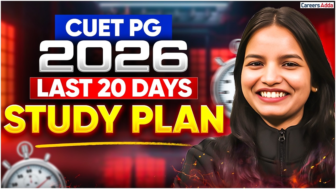 Last 20 Days Strategy for CUET PG 2026 | How to Score High