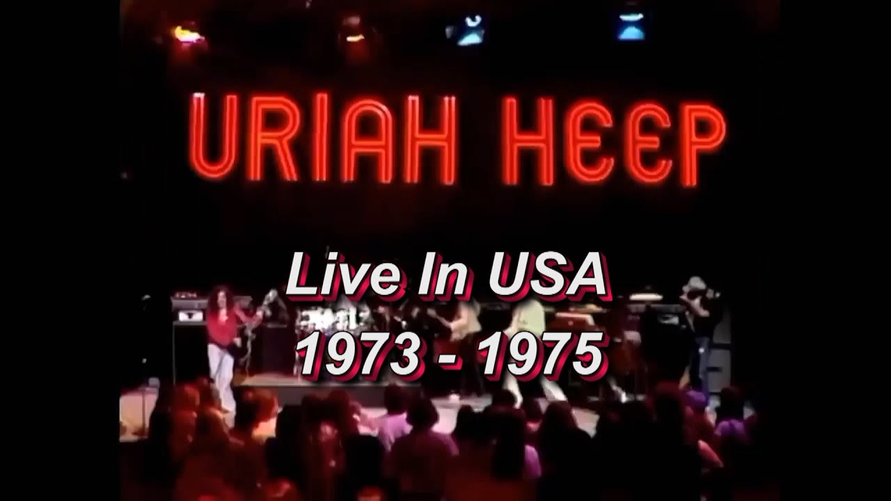 Uriah Heep Live 1973 - 1975 In USA