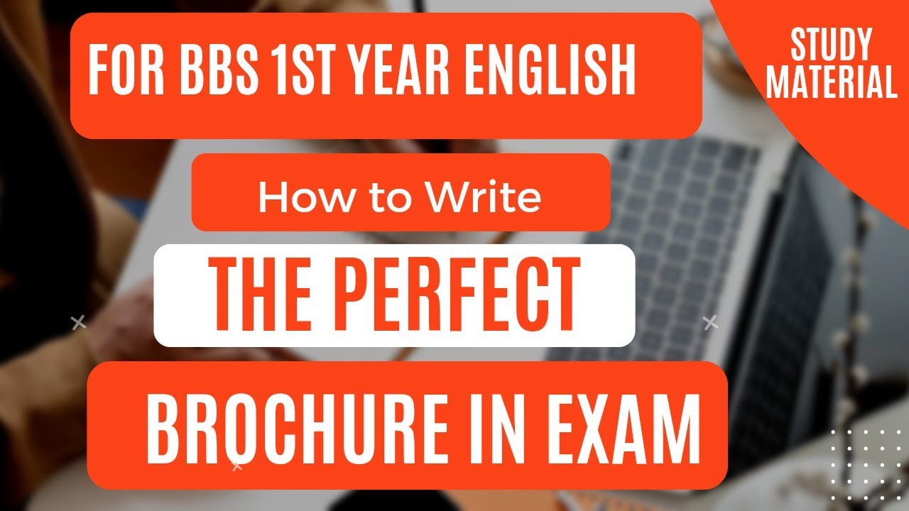 How to write brochure ? Format explained - by study material