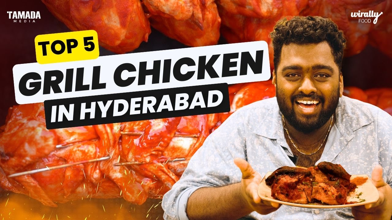 Best Grill Chicken In Hyderabad || Wirally Food || Tamada Media