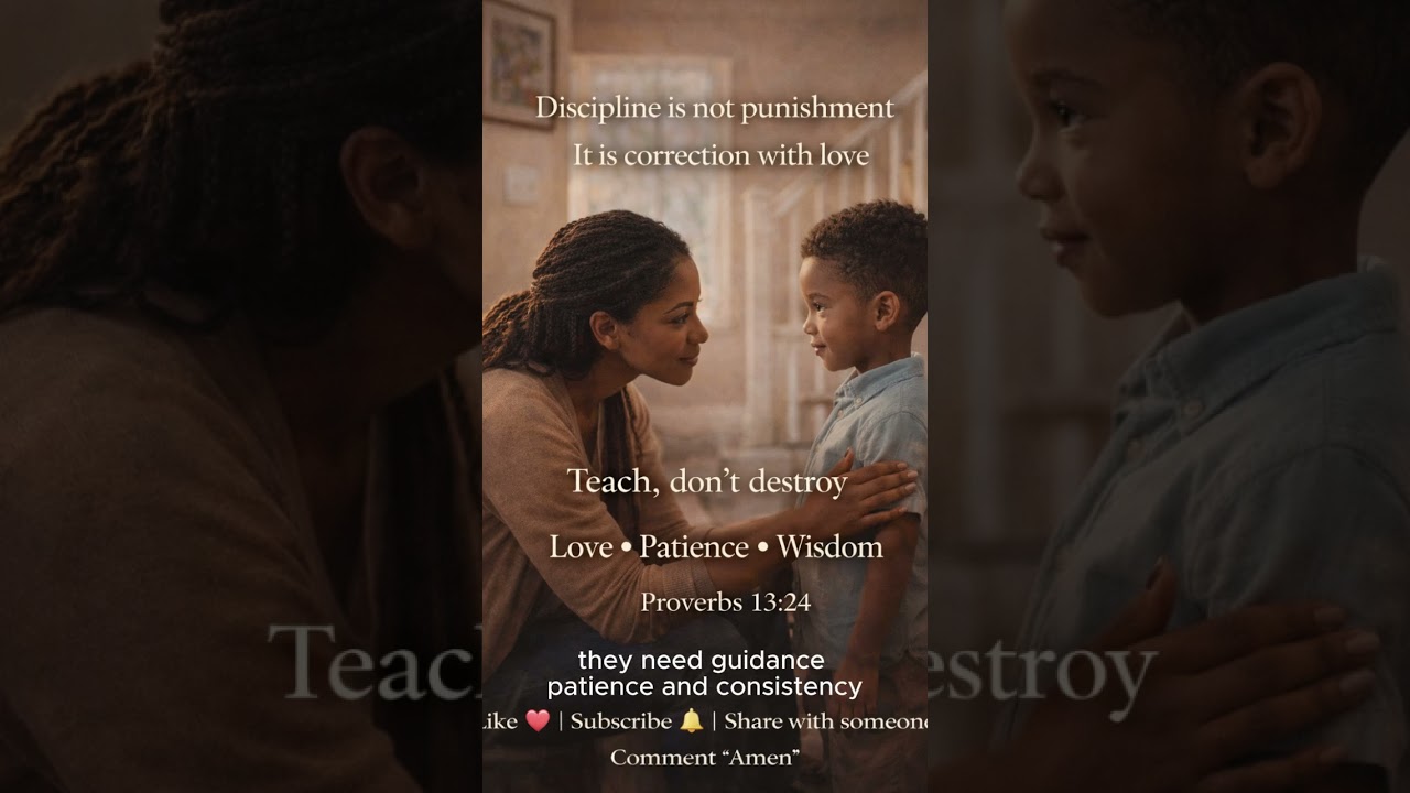 Discipline With Love | Raising Godly Children the Right Way 