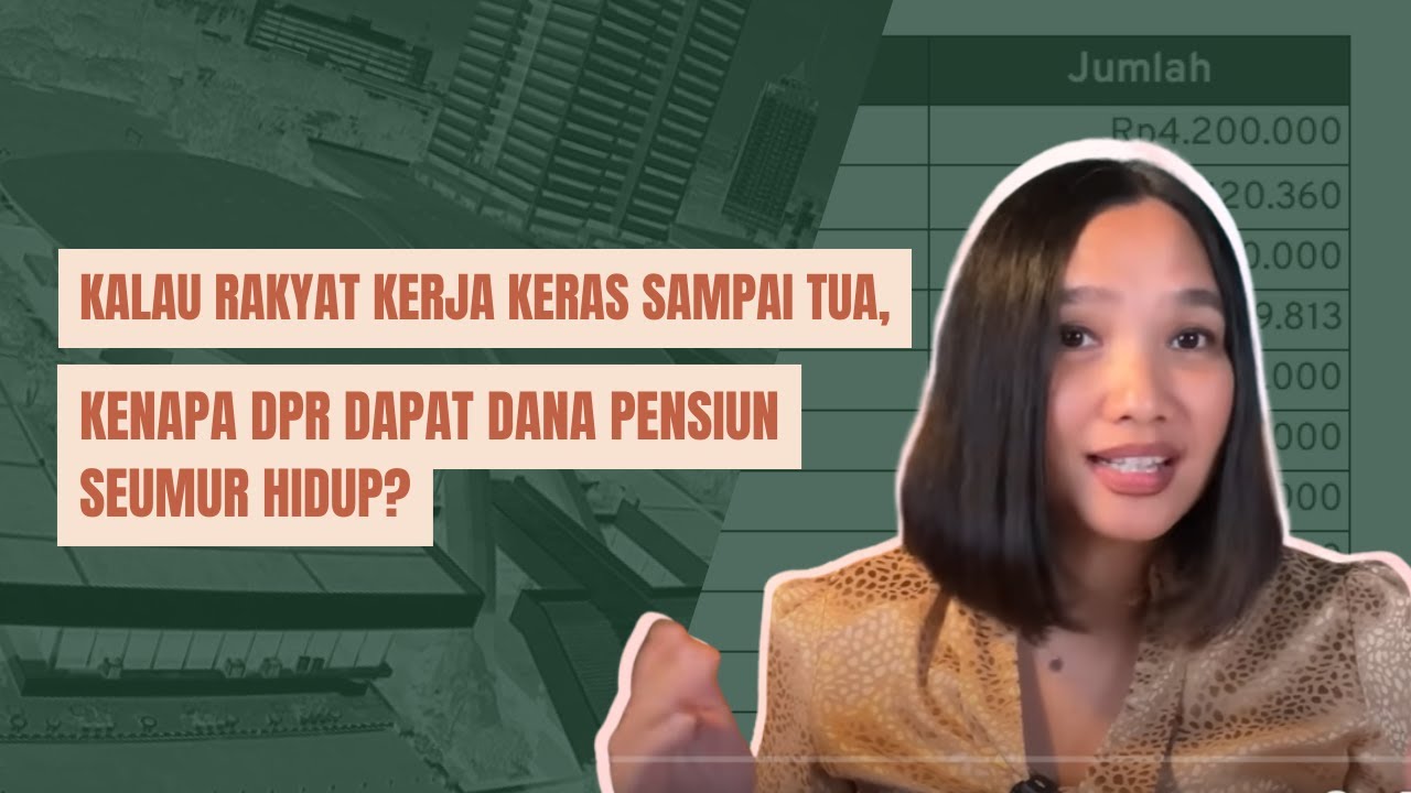 Salsa Erwina: Kalau Rakyat Kerja Keras Sampai Tua, Kenapa DPR Dapat Dana Pensiun Seumur Hidup?