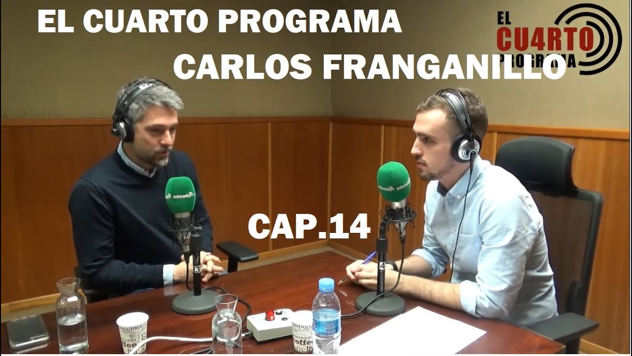 El Cuarto Programa con Carlos Franganillo