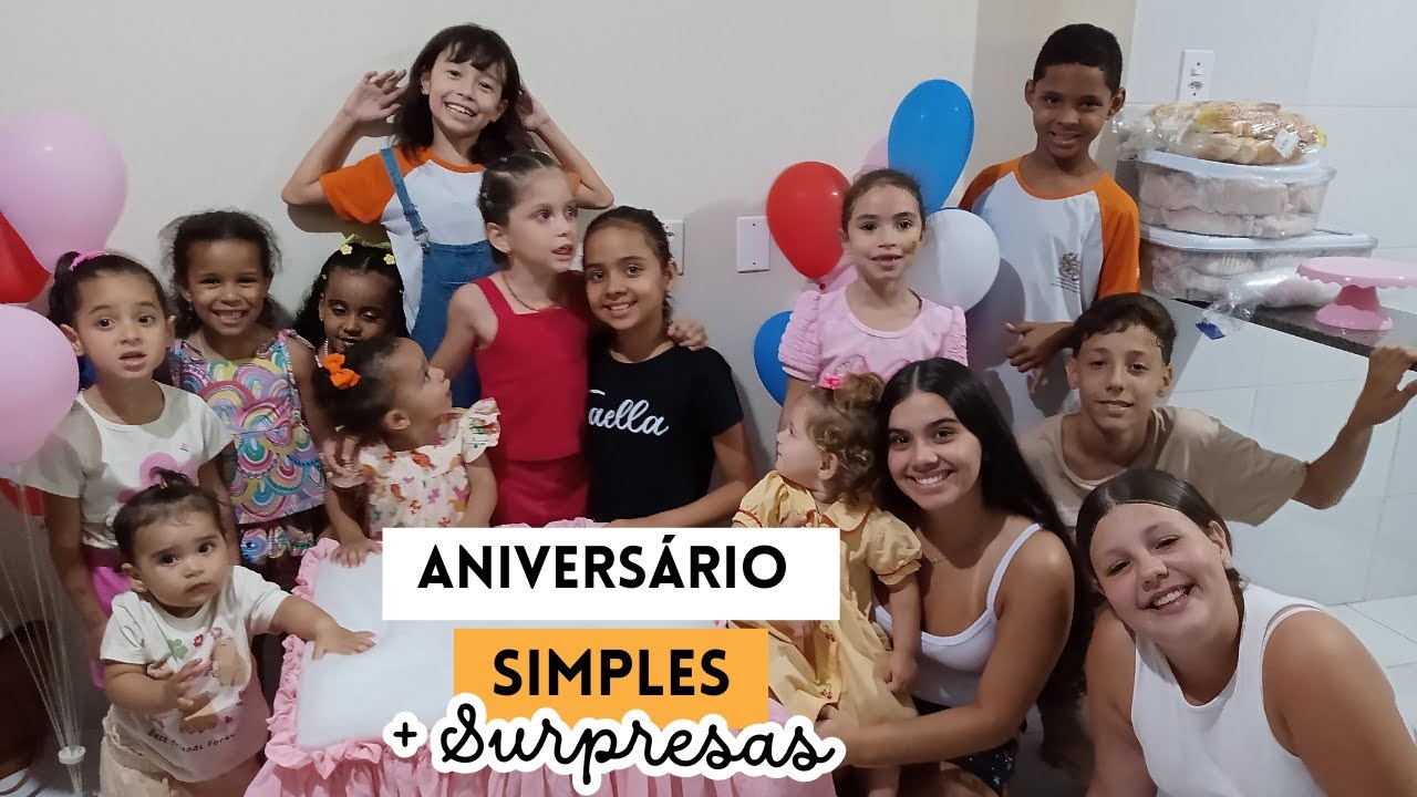 O ANIVERSÁRIO FOI SIMPLES, MAS MUITO ALEGRE I ANIVERSÁRIO DE SEIS ANOS DA CECÍLIA GUEDES