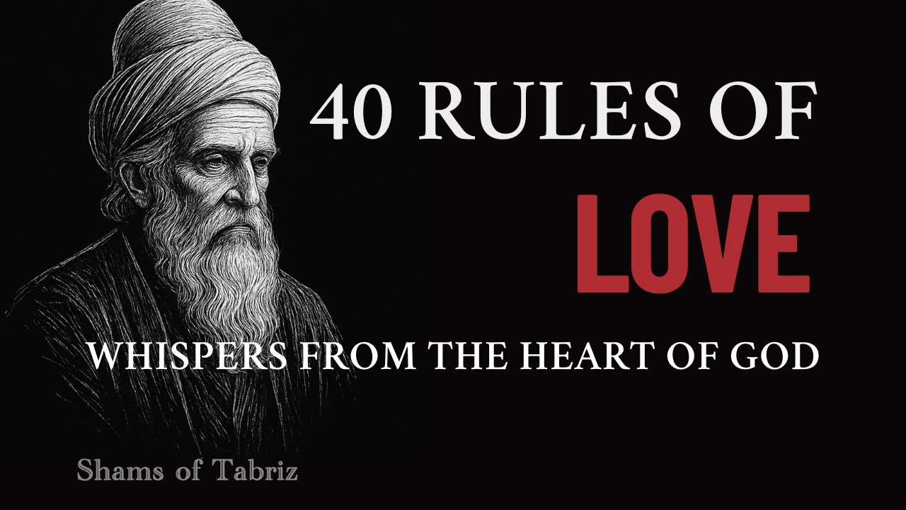 40 Rules of Love - A Journey Back to God