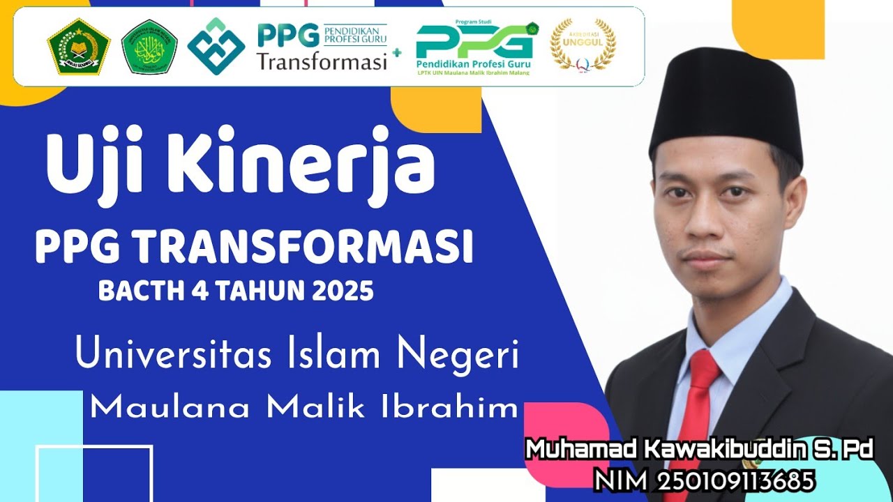 VIDEO UJI KINERJA UKIN PPG FIQIH DALJAB BATCH 4 TAHUN 2025 LPTK UIN MAULANA MALIK IBRAHIM MALANG