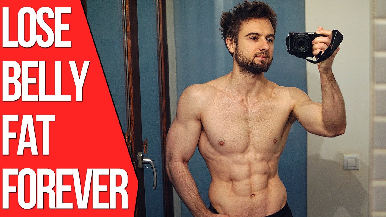 How To Lose Belly Fat Forever (The Real Truth)