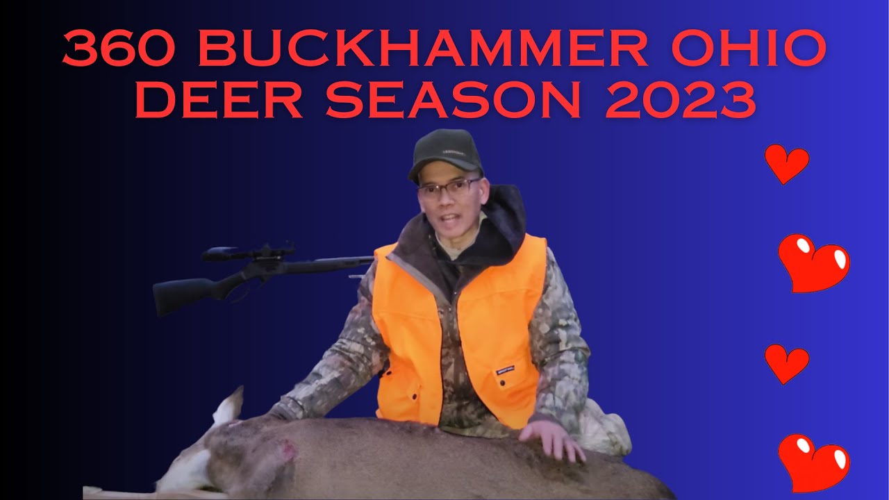 360 Buckhammer Ohio Deer Season 2023