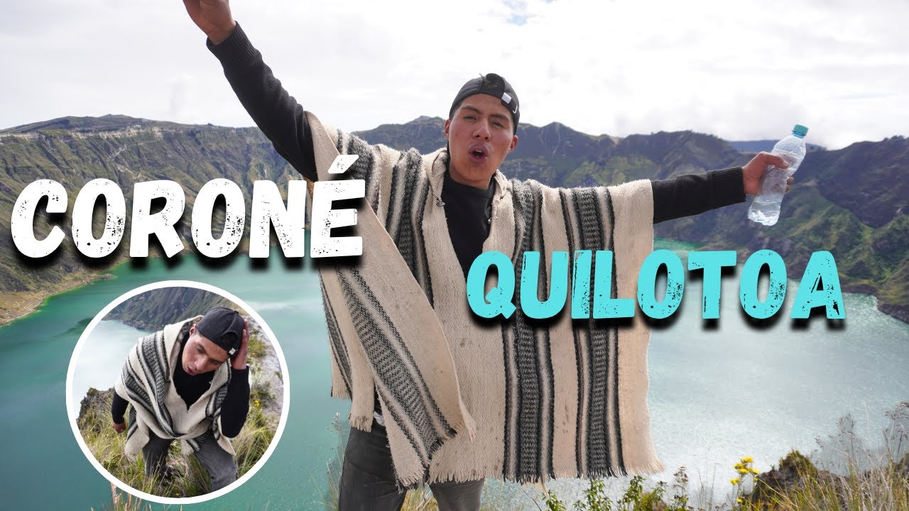Coroné la Laguna de Quilotoa | El Paramero