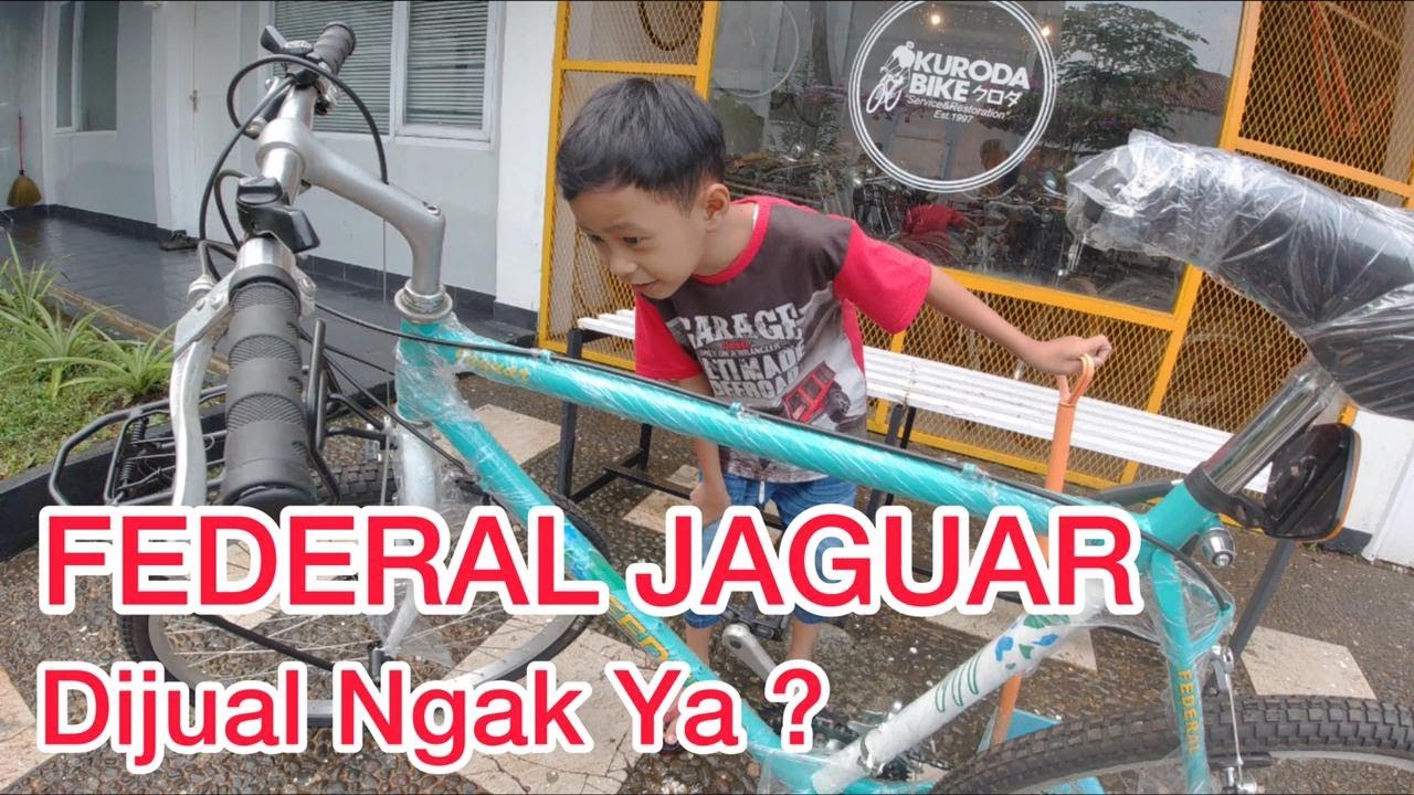 Bike Check “Sepeda Federal Jaguar” Dijual Ngak Ya?
