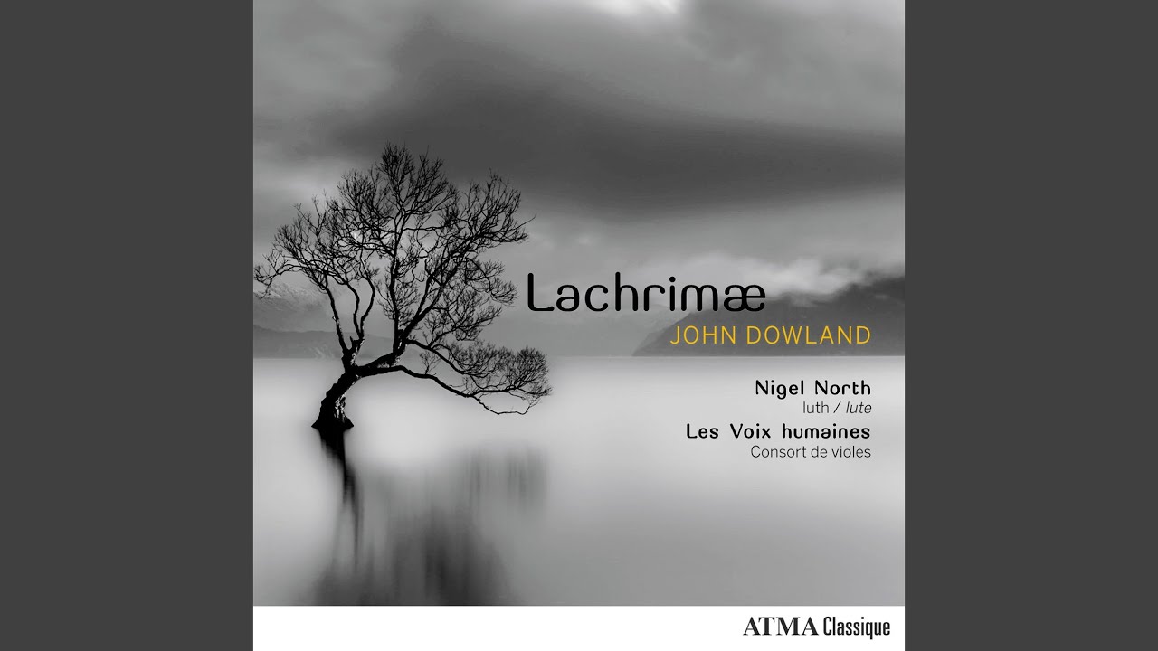 Dowland: Lachrimæ Tristes