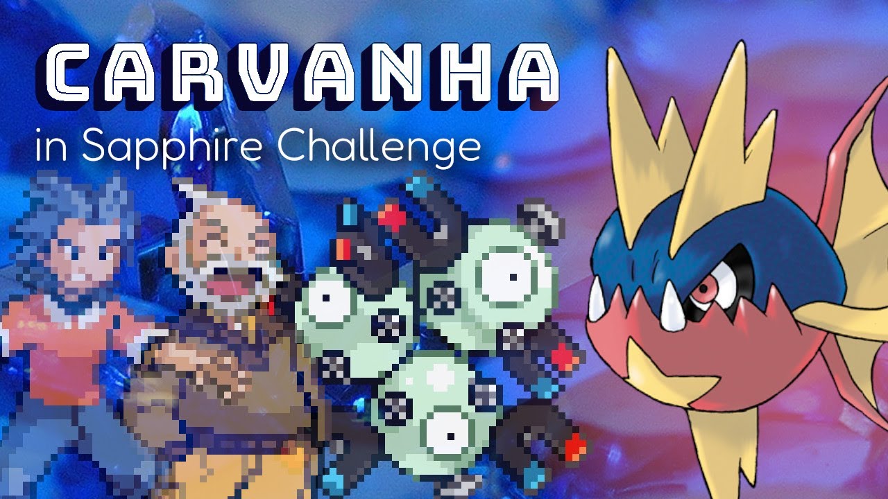 Pokemon Solo Challenge: Can I Beat Sapphire with Just Carvanha?