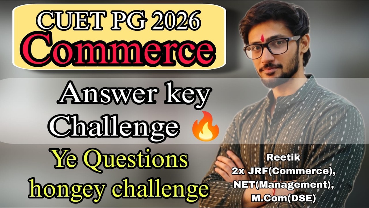 Answer key challenge || CUET PG Commerce 2026 || D.U COMMERCE || REETIK