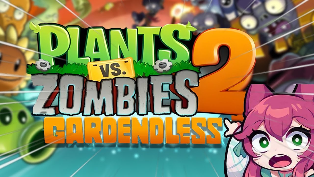 PvZ 2 ĐÃ QUAY LẠI!! |  PvZ 2: Gardendless