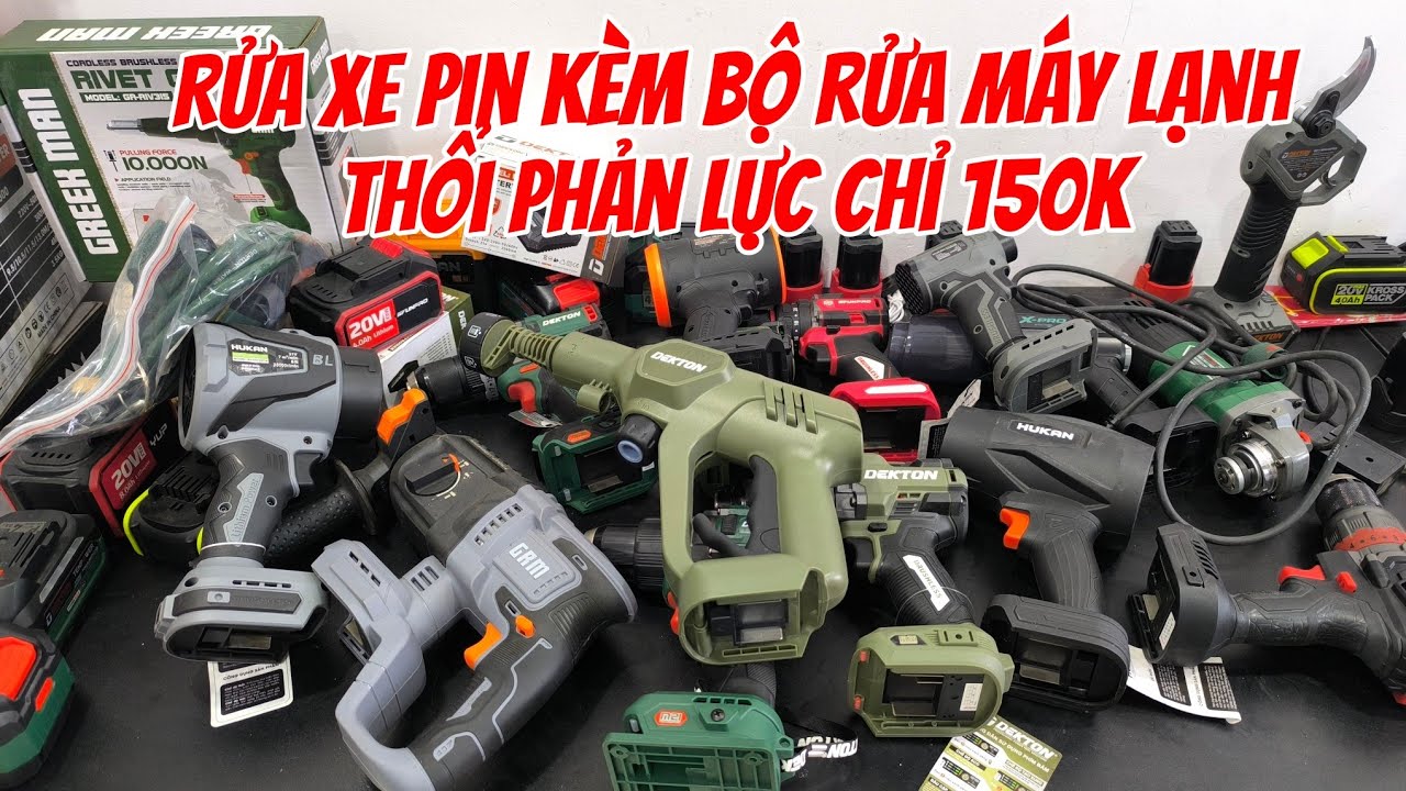 Thổi phản lực 150k , combo rửa xe kèm bộ rửa máy lạnh chỉ 950k . Nhiều mây Pin giá tốt