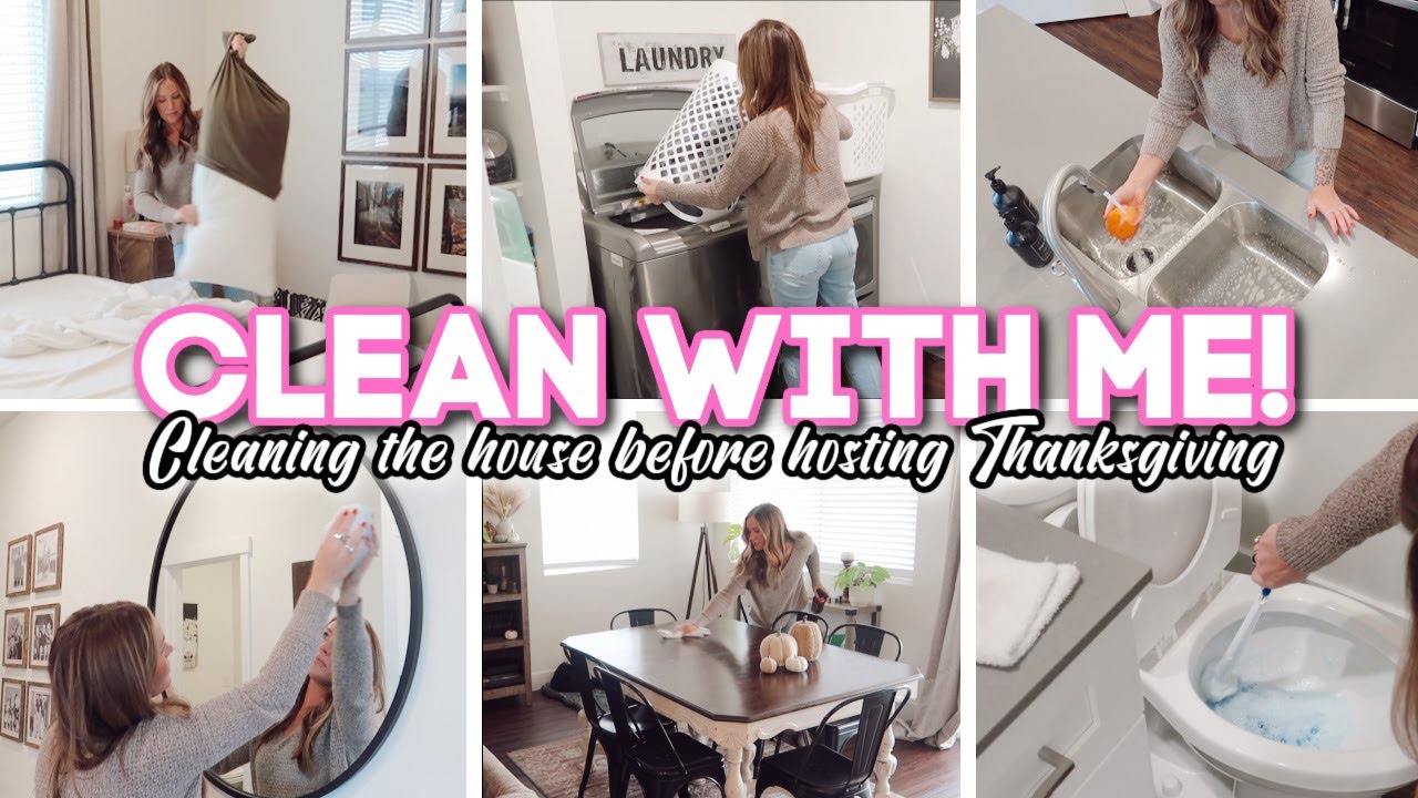 CLEAN WITH ME // Cleaning Before Thanksgiving