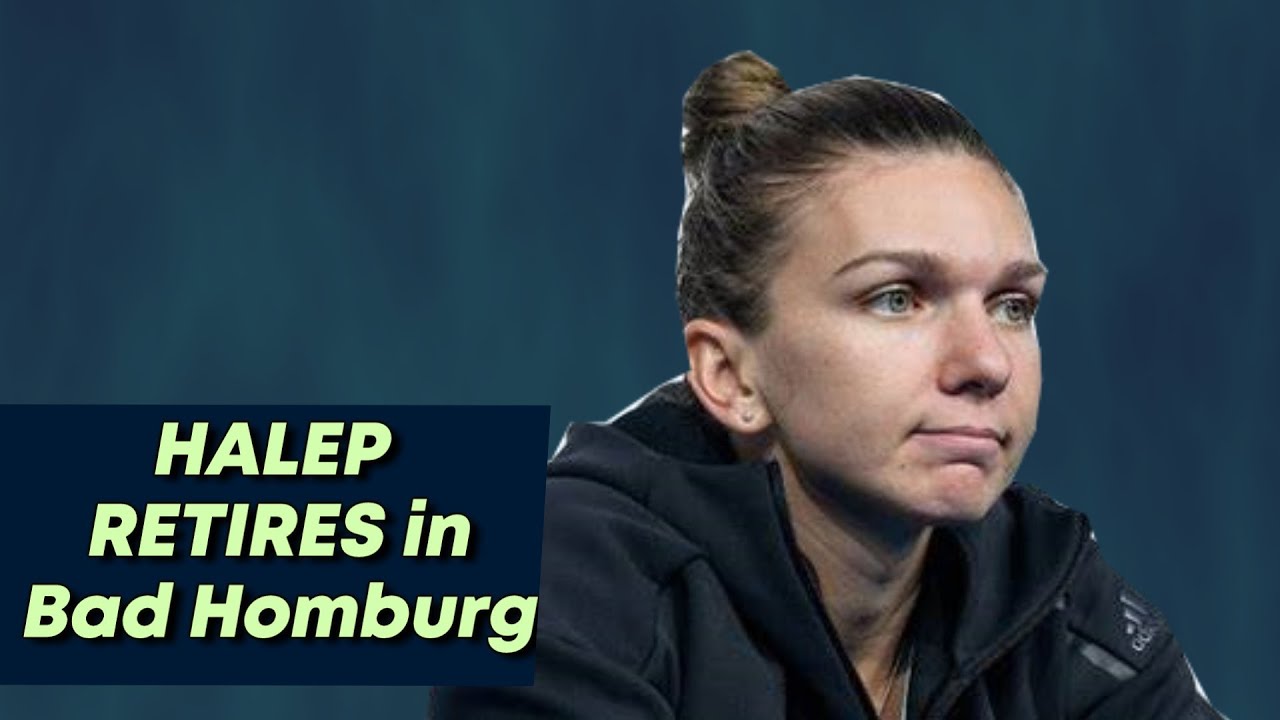 Simona Halep Needs to RETIRE in Bad Hamburg before SemiFinal vs Andreescu