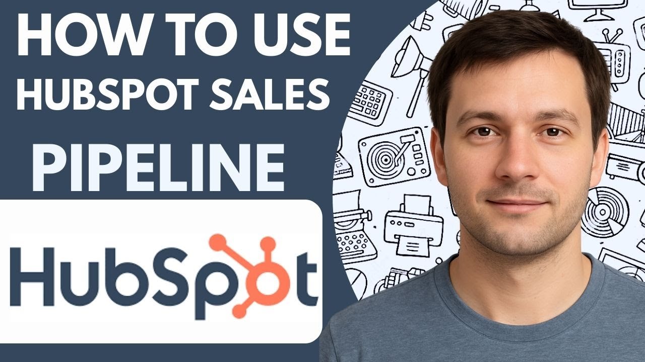 How to use HubSpot sales pipeline Full Guide 2026 Step by Step