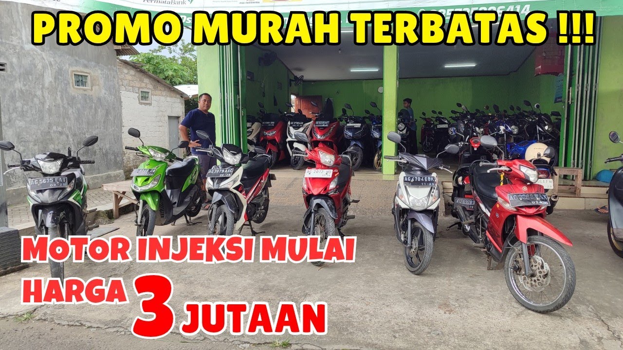 SUPER PROMO !!! MOTOR INJEKSI SUPER BANDEL SUPER MURAH MULAI HARGA 3 JUTAAN