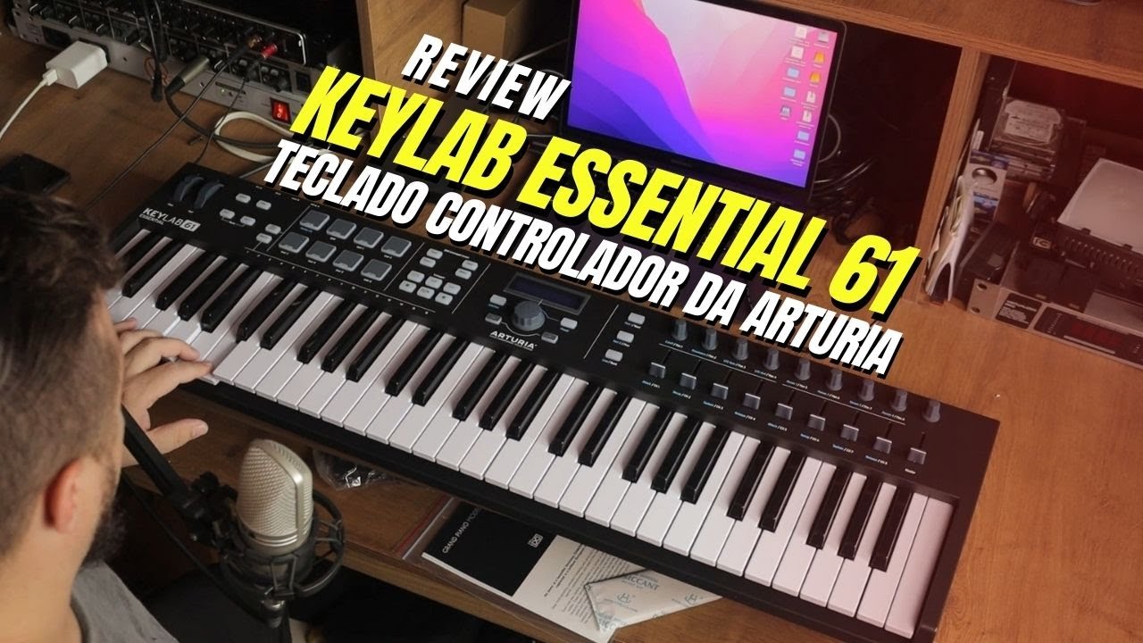 Review Arturia Keylab Essential 61 - O Melhor Custo-Benefício para Controlador 61 Teclas