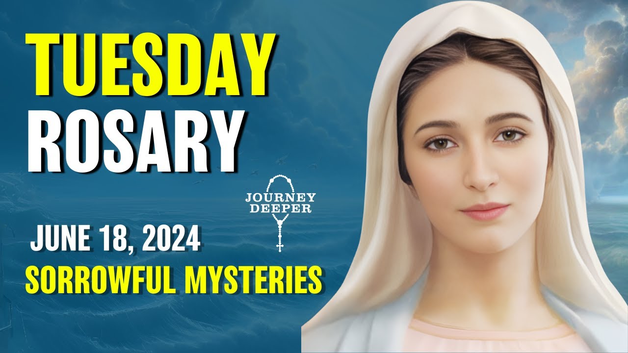 Tuesday Rosary ❤️ Sorrowful Mysteries of the Rosary ❤️ June 18, 2024 VIRTUAL ROSARY