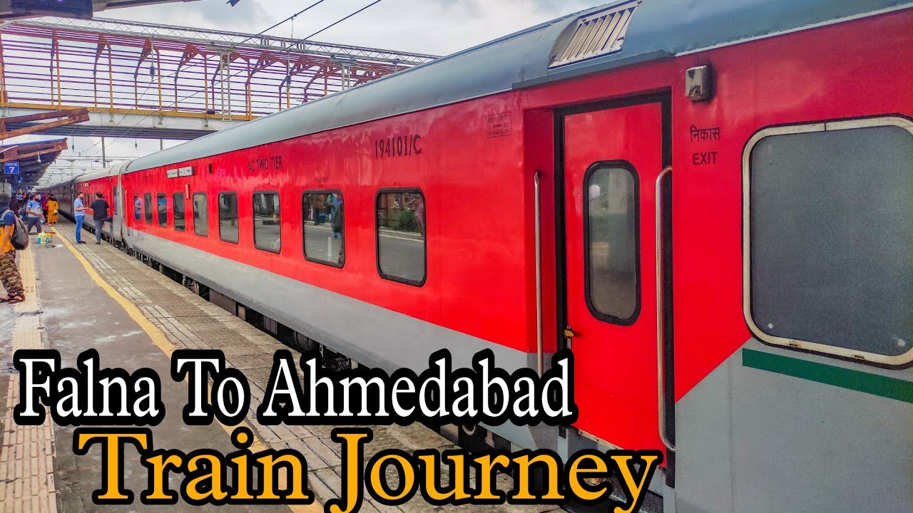 Falna To Ahmedabad Train Journey:16507 Jodhpur KSR Bengaluru Exp:Indian Railway