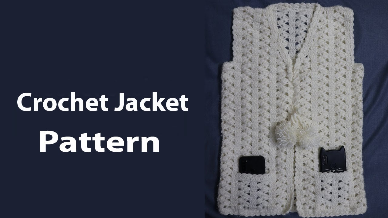 Crochet Jacket Pattern | पॉकेट वाली जैकेट | Crochet Designs | Crochet Lady Jacket
