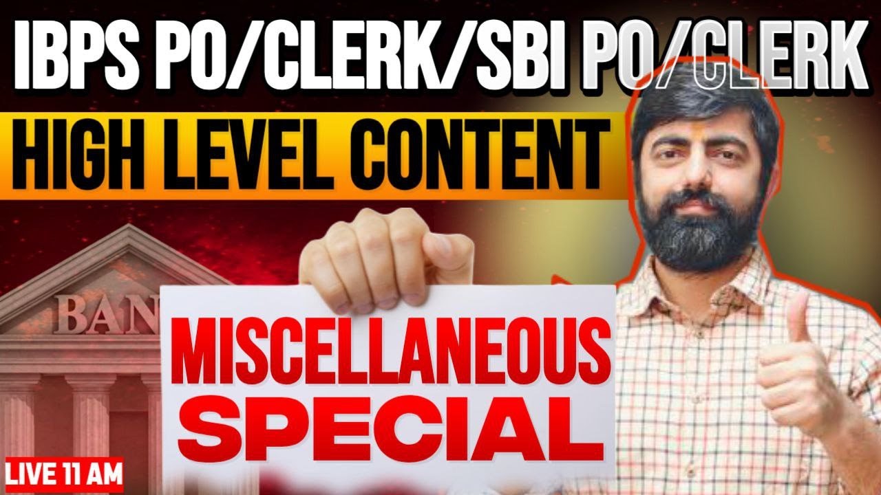 Mains Miscellaneous Special ||  IBPS PO/CLERK MAINS 2025 || M3 2025 || Session - 28