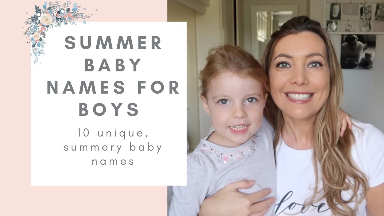 COOL AND UNIQUE SUMMER BABY NAMES FOR BOYS: BABY BOY NAMES PERFECT FOR SUMMER
